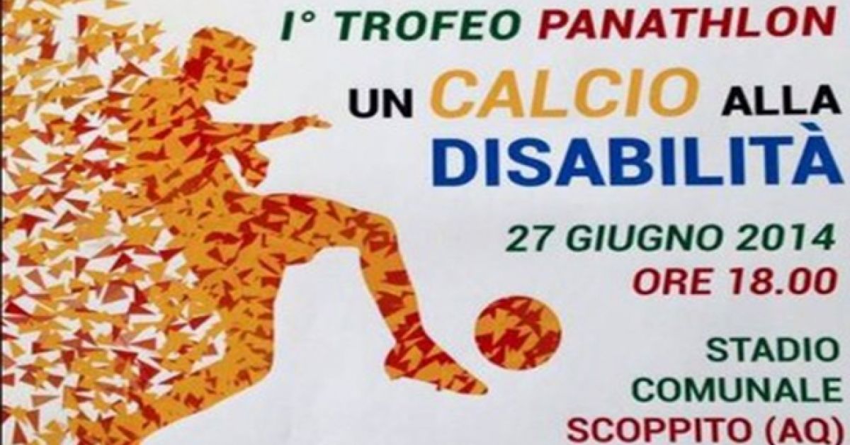1° Trofeo Panathon, 27 giugno: "Un calcio alla disabilità"