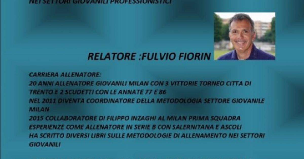 Stage Allenatori. Fulvio Fiorin relatore a L'Aquila