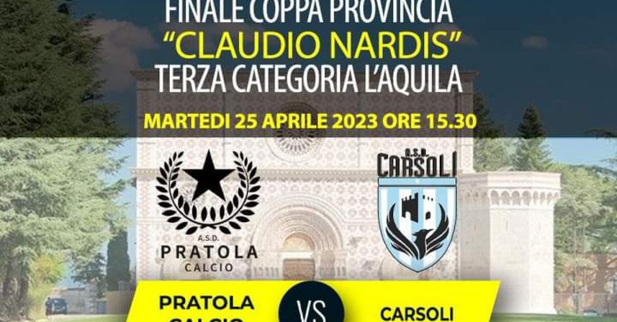 Coppa Nardis: sfida tra i campioni del Carsoli e del Pratola