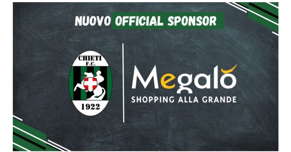 Il Chieti si è legato quale Official sponsor al Centro Commerciale Megalò