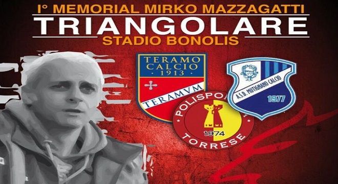 Primo Memorial 'Mirko Mazzagatti': un triangolare per ricordare un grande uomo