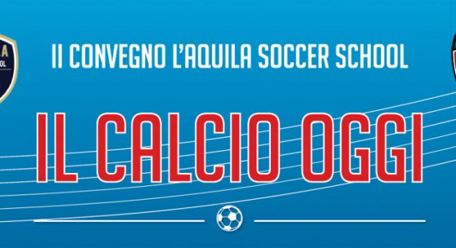 L'Aquila Soccer, mercoledì 21 'Benessere fisico e mentale dei calciatori'