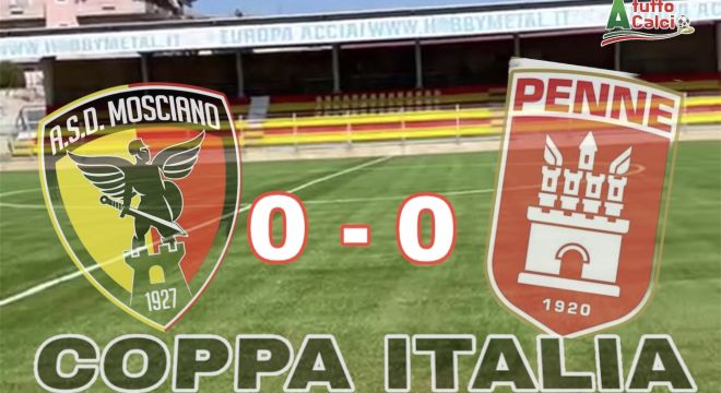 Coppa Italia Promozione. Pari ad occhiali, Mosciano - Penne finisce 0-0